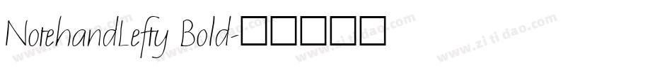 NotehandLefty Bold字体转换